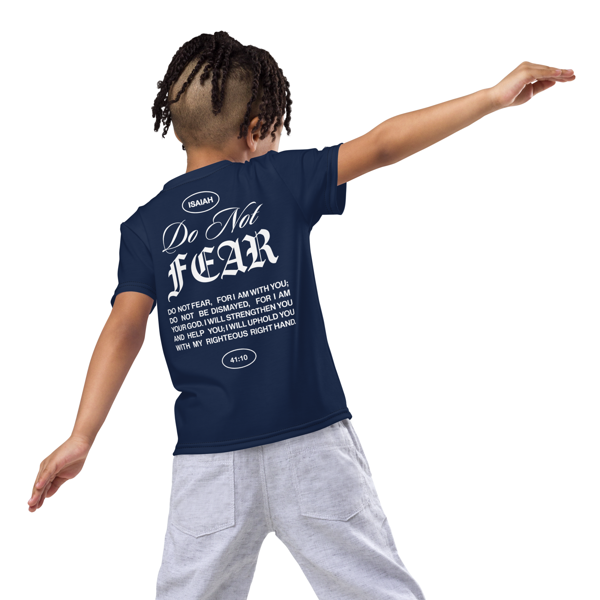 "Do Not Fear, I Am With You" ISAIAH 41:10 Kids Navy Blue Comfort T-Shirt