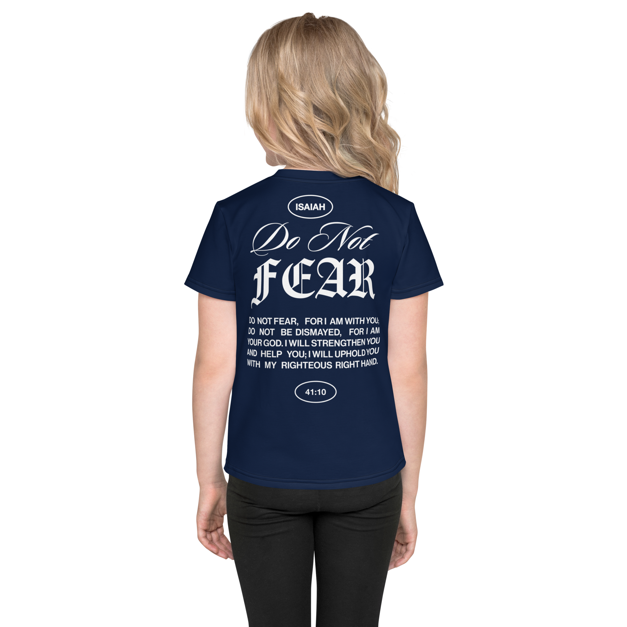 "Do Not Fear, I Am With You" ISAIAH 41:10 Kids Navy Blue Comfort T-Shirt