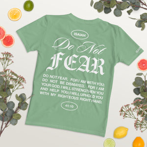 "Do Not Fear, I Am With You" ISAIAH 41:10 Women Sea Green Comfort T-Shirt