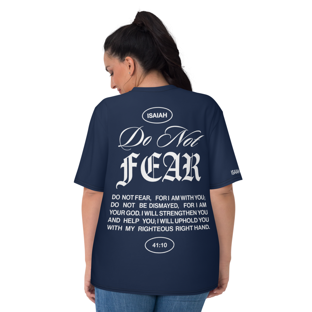 "Do Not Fear, I Am With You" ISAIAH 41:10 Navy Blue Unisex Comfort T-shirts