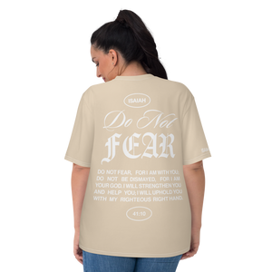 "Do Not Fear, I Am With You" ISAIAH 41:10 Women Tan Comfort T-Shirt