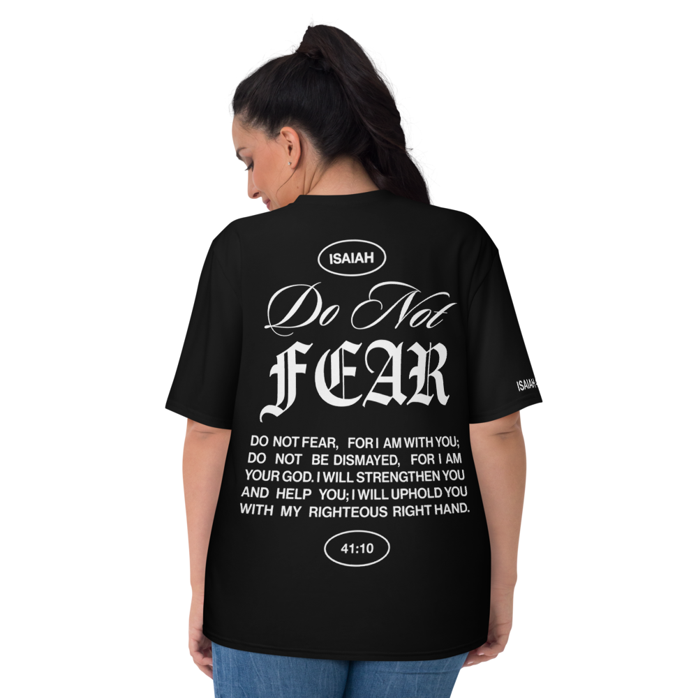 Black Unisex Comfy T-Shirt "Do Not Fear, I Am With You" ISAIAH 41:10