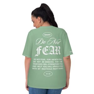 "Do Not Fear, I Am With You" ISAIAH 41:10 Women Sea Green Comfort T-Shirt