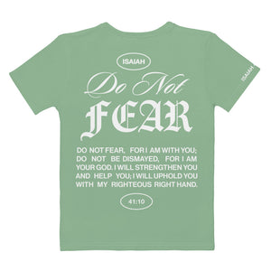 "Do Not Fear, I Am With You" ISAIAH 41:10 Women Sea Green Comfort T-Shirt