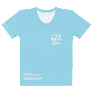 Sky Blue "Do Not Fear, I Am With You" ISAIAH 41:10 Women's Comfort T-Shirt