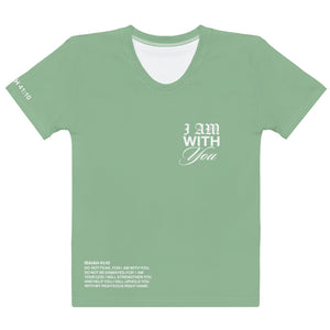 "Do Not Fear, I Am With You" ISAIAH 41:10 Women Sea Green Comfort T-Shirt