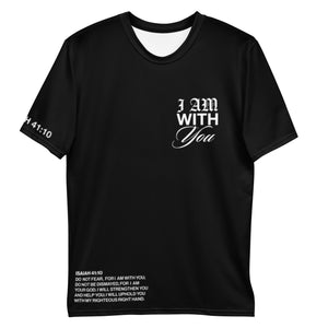 Black Unisex Comfy T-Shirt "Do Not Fear, I Am With You" ISAIAH 41:10