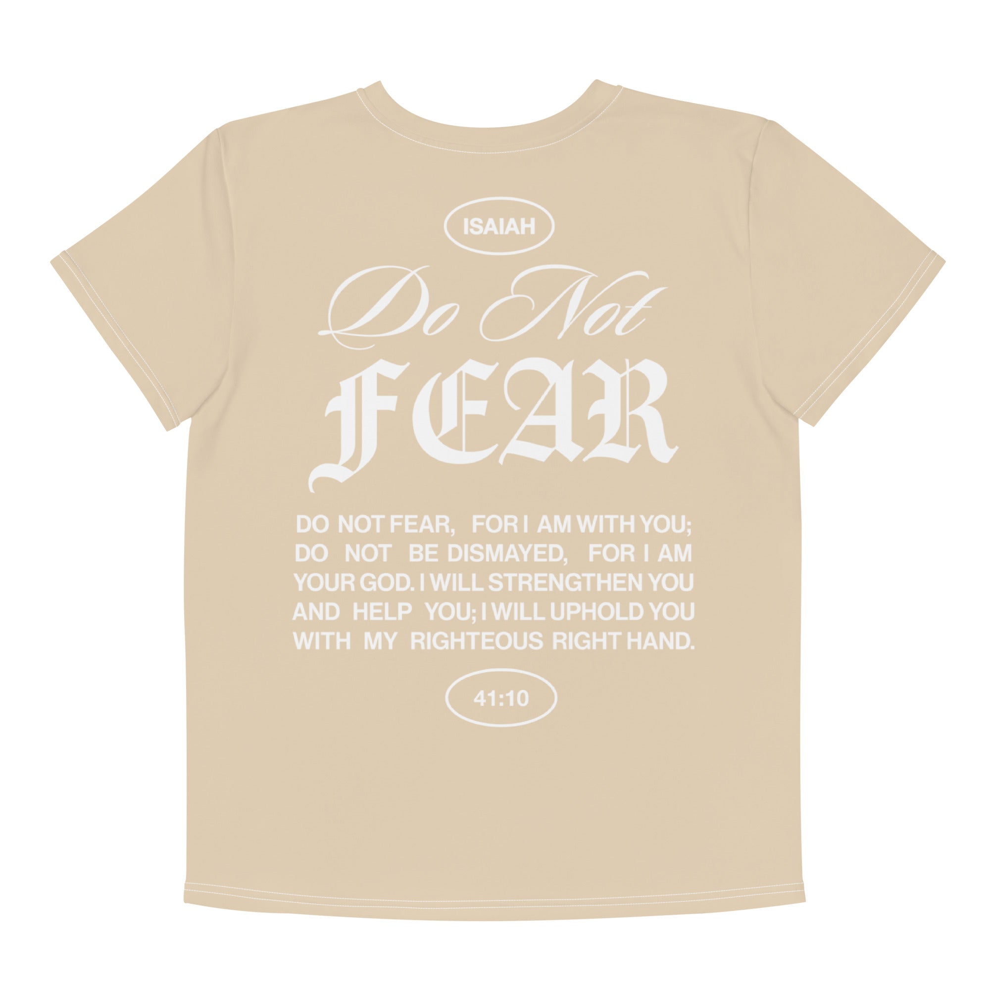 "Do Not Fear, I Am With You" ISAIAH 41:10 Unisex  Youth "Tan"Comfort T-Shirt