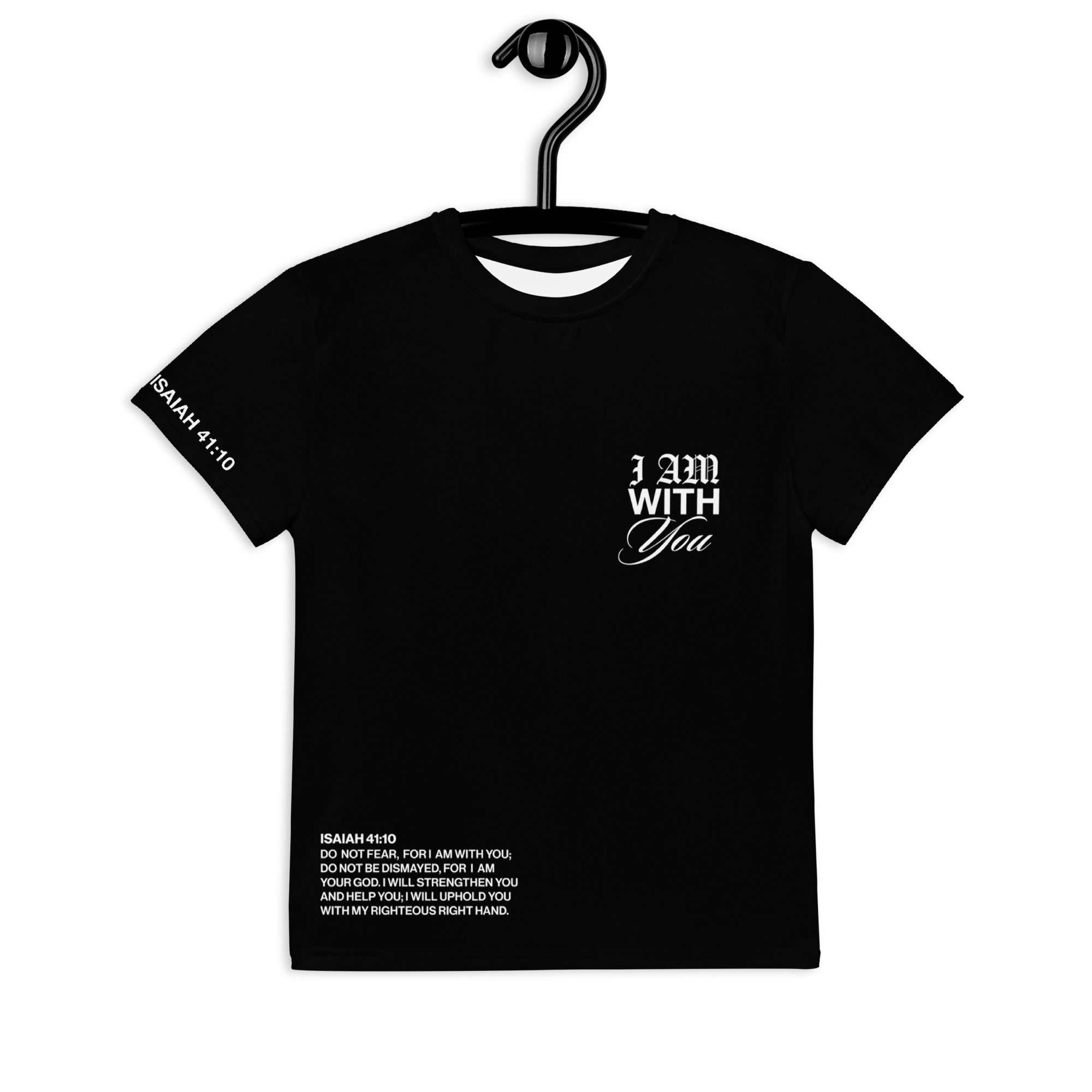 "Do Not Fear, I Am With You" ISAIAH 41:10 Unisex  Youth Black Comfort T-Shirt