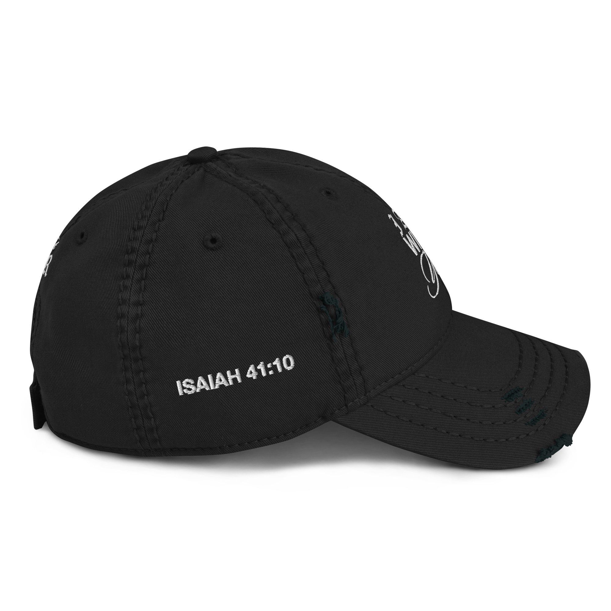 "Do Not Fear, For I Am With You" ISAIAH 41:10 "Distressed Dad Cap"