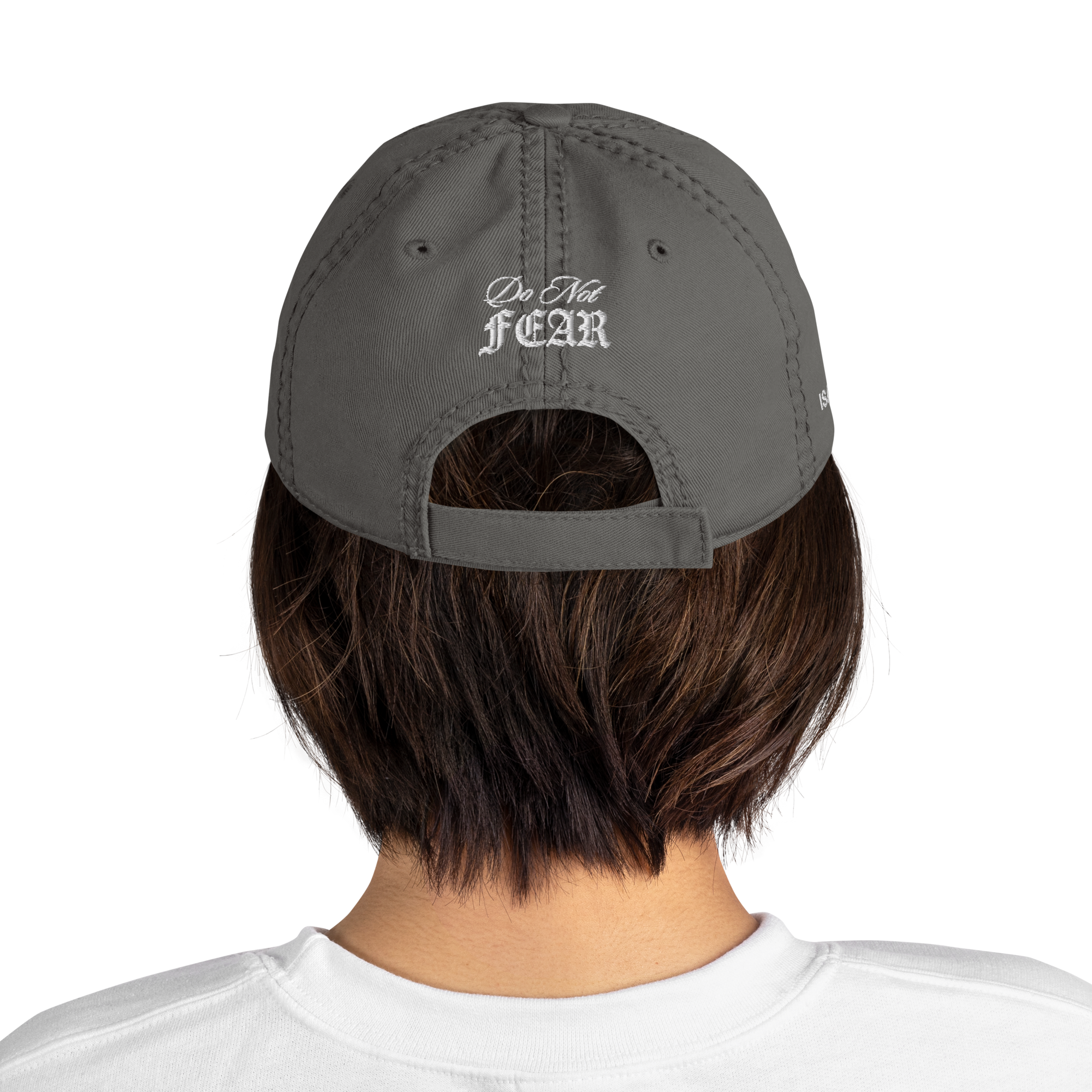 "Do Not Fear, For I Am With You" ISAIAH 41:10 "Distressed Dad Cap"