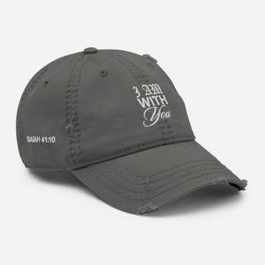 "Do Not Fear, For I Am With You" ISAIAH 41:10 "Distressed Dad Cap"