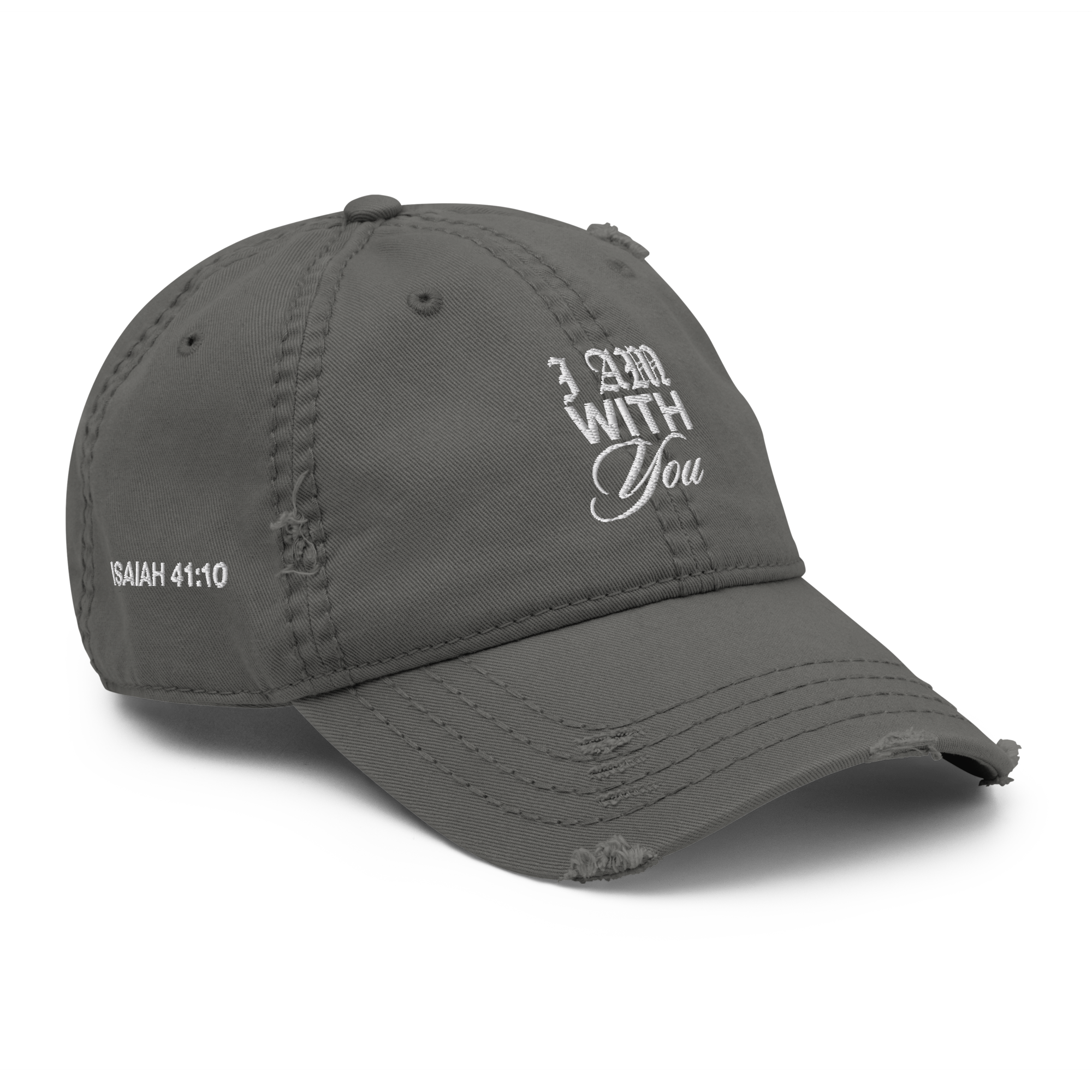 "Do Not Fear, For I Am With You" ISAIAH 41:10 "Distressed Dad Cap"