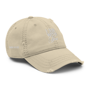 "Do Not Fear, For I Am With You" ISAIAH 41:10 "Distressed Dad Cap"