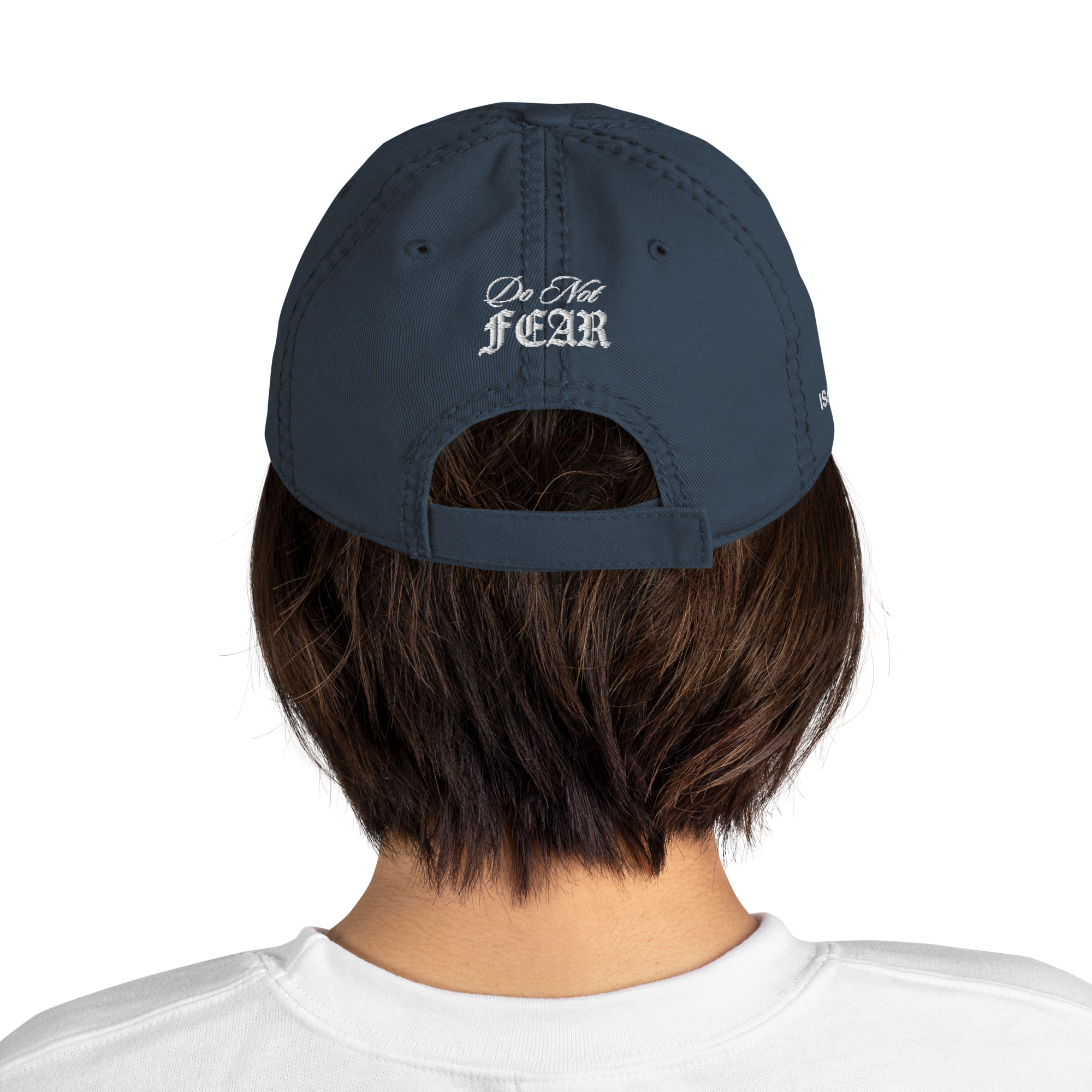 "Do Not Fear, For I Am With You" ISAIAH 41:10 "Distressed Dad Cap"